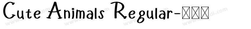 Cute Animals Regular字体转换